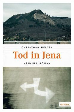 Tod in Jena von Heiden,  Christoph