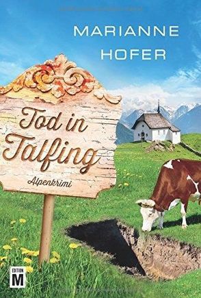 Tod in Talfing von Hofer,  Marianne