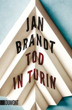 Tod in Turin von Brandt,  Jan, Smith,  Tom