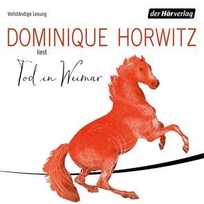 Tod in Weimar von Horwitz,  Dominique