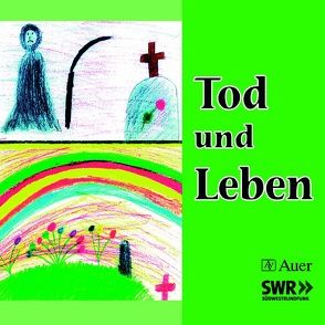 Tod und Leben (Begleit-CD) von Itze,  Ulrike, Plieth,  Martina