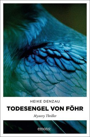 Todesengel von Föhr von Denzau,  Heike