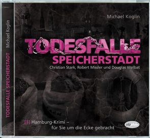 Todesfalle Speicherstadt