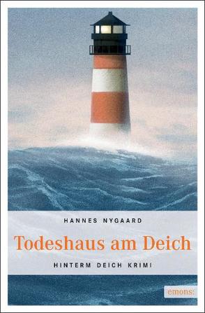 Todeshaus am Deich von Nygaard,  Hannes