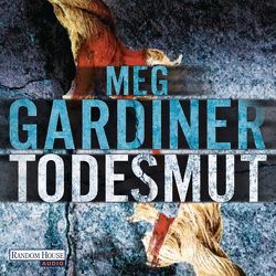 Todesmut von Gardiner,  Meg, Mader,  Friedrich, Thalbach,  Anna