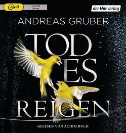 Todesreigen von Buch,  Achim, Gruber,  Andreas