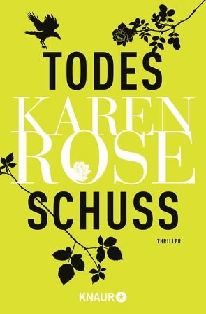 Todesschuss von Rose,  Karen, Winter,  Kerstin