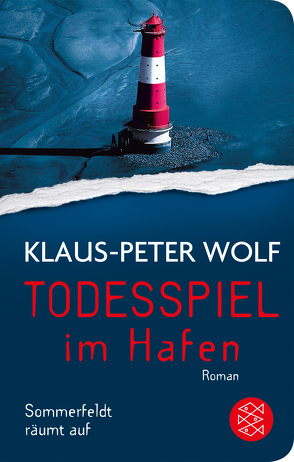 Todesspiel im Hafen von Wolf,  Klaus-Peter