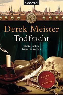 Todfracht von Meister,  Derek