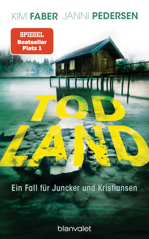 Todland von Faber,  Kim, Hüther,  Franziska, Pedersen,  Janni