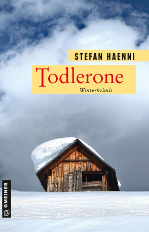 Todlerone von Haenni,  Stefan