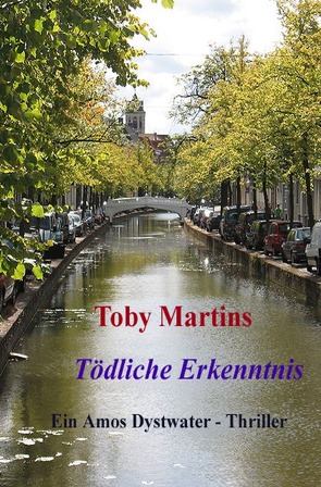 Tödliche Erkenntnis von Martins,  Toby