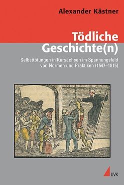 Tödliche Geschichte(n) von Kaestner,  Alexander