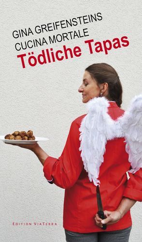 Tödliche Tapas von Greifenstein,  Gina