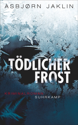 Tödlicher Frost von Jaklin,  Asbjørn, Sonnenberg,  Ulrich