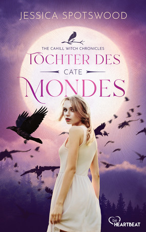 Töchter des Mondes – Cate von Lemke,  Stefanie, Spotswood,  Jessica