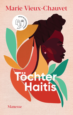 Töchter Haitis von Glover,  Kaiama L., Lemmens,  Nathalie, Vieux-Chauvet,  Marie