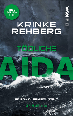 Tödliche Aida von Rehberg,  Krinke