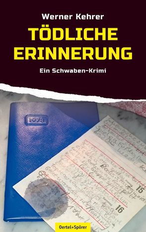 Tödliche Erinnerung von Kehrer,  Werner