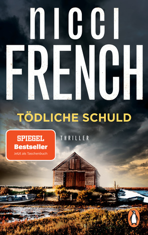 Tödliche Schuld von French,  Nicci, Moosmüller,  Birgit