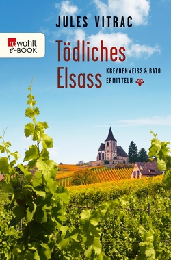 Tödliches Elsass von Vitrac,  Jules