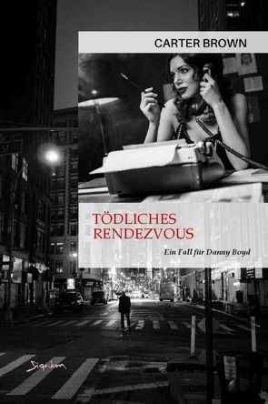 Tödliches Rendezvous – Ein Fall für Danny Boyd von Brown,  Carter