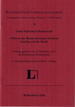 „Töne in der Musik sind keine Zeichen“. Lessing und die Musik. von Berghahn,  Cord-Friedrich