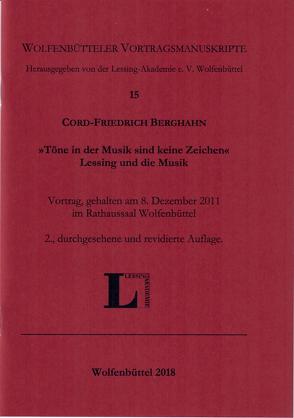 „Töne in der Musik sind keine Zeichen“. Lessing und die Musik. von Berghahn,  Cord-Friedrich