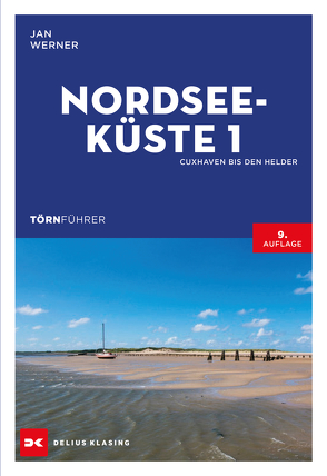 Törnführer Nordseeküste 1 von Werner,  Jan