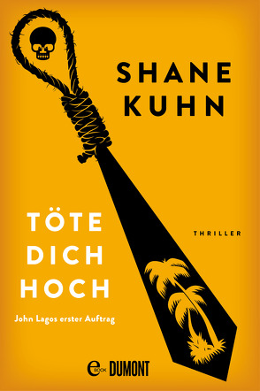 Töte dich hoch von Hauptmann,  Daniel, Kuhn,  Shane