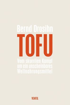 Tofu von Drosihn,  Bernd