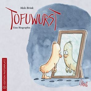 Tofuwurst von Brink,  Mele