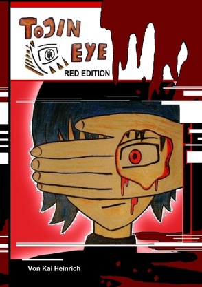 Tojin Eye Red Edition von Heinrich,  Kai, Heinrich,  Samuel