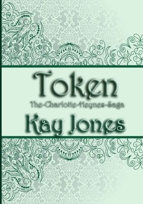 Token von Jones,  Kay, Klein,  Klarissa