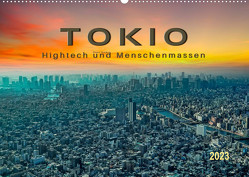 Tokio – Hightech und Menschenmassen (Wandkalender 2023 DIN A2 quer) von Roder,  Peter