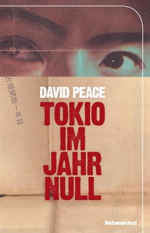 Tokio im Jahr Null von Peace,  David, Torberg,  Peter