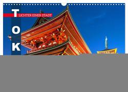 Tokio: Lichter einer Stadt (Wandkalender 2024 DIN A3 quer), CALVENDO Monatskalender von CALVENDO,  CALVENDO