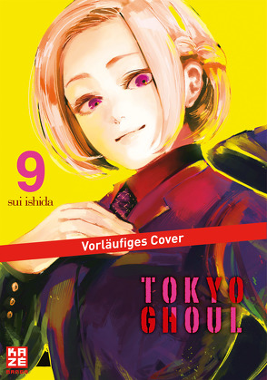 Tokyo Ghoul 09 von Ishida,  Sui, Keller,  Yuko
