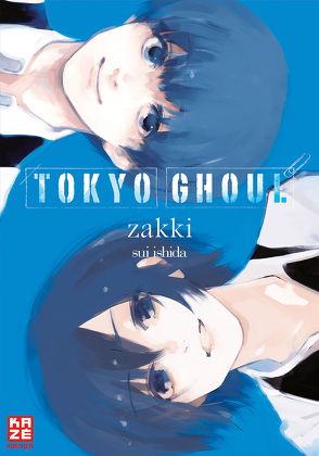 Tokyo Ghoul Zakki von Ishida,  Sui, Keller,  Yuko
