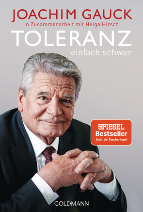 Toleranz von Gauck,  Joachim, Hirsch,  Helga