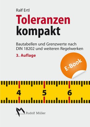 Toleranzen kompakt – E-Book (PDF) von Ertl,  Dipl.-Ing. Ralf