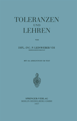 Toleranzen und Lehren von Leinweber,  P.