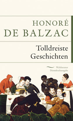 Tolldreiste Geschichten von Balzac,  Honoré de, Doré,  Gustave