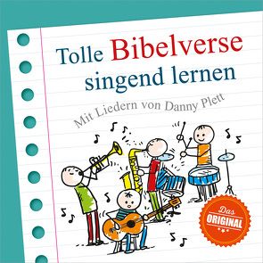 Tolle Bibelverse singend lernen von Dueck,  John, Janz-Team-Studio-Kinderchor, Plett,  Danny