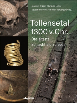 Tollensetal 1300 v. Chr. von Krueger,  Joachim, Lidke,  Gundula, Lorenz,  Sebastian, Terberger,  Thomas