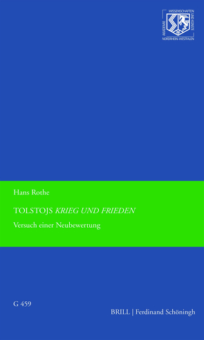 Tolstojs Krieg und Frieden von Rothe,  Hans