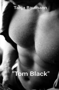 „Tom Black“ von Baumann,  Tanja