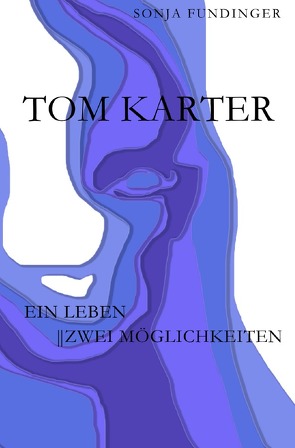 Tom Karter von Fundinger,  Sonja