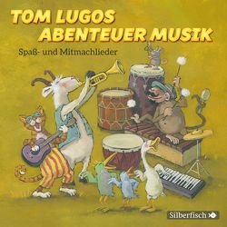 Tom Lugos Abenteuer Musik von Lugo,  Tom
