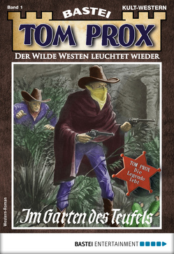 Tom Prox 1 – Western von Dalton,  Frank